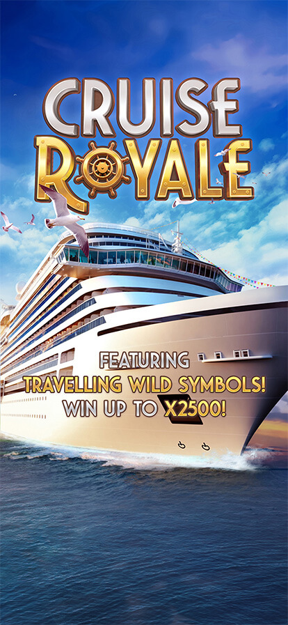 Cruise Royale PG SLOT slotxo-xo ทางเข้า